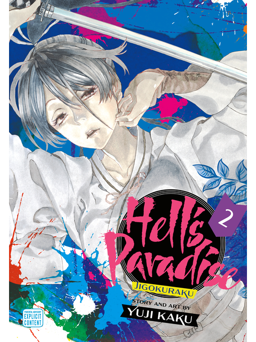 Title details for Hell's Paradise: Jigokuraku, Volume 2 by Yuji Kaku - Available